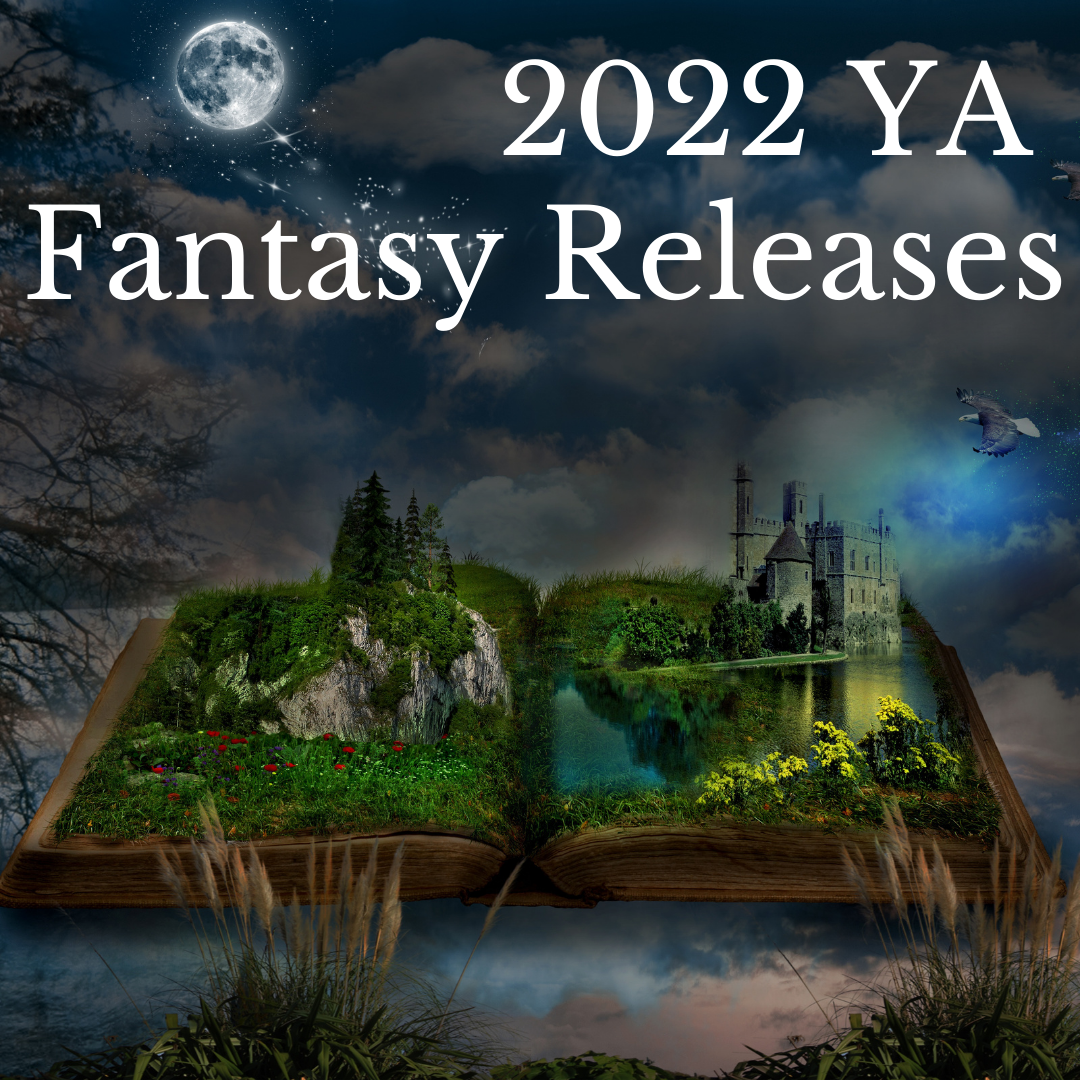 2022 YA Fantasy Releases
